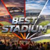 Best Stadium in the World